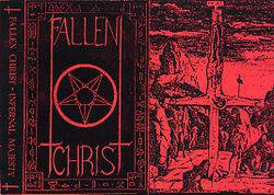 Fallen Christ : Infernal Majesty